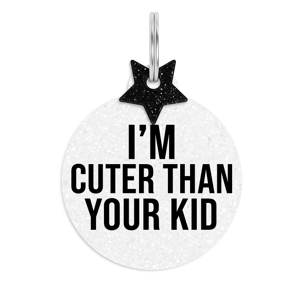 I'm Cuter Than Your Kid
